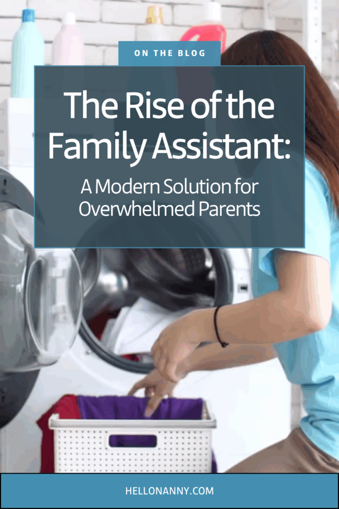 A woman loads laundry into a washing machine with a basket, highlighting a blog about family assistants who help parents manage daily tasks.