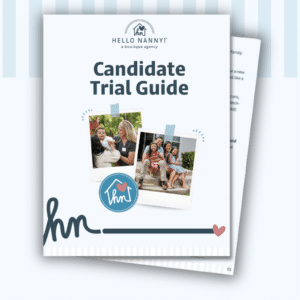 Front cover of "Candidate Trial Guide" with photos of nannies and kids, and the Hello Nanny! logo.