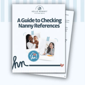 Cover of "A Guide to Checking Nanny References" with photos of a nanny and child, and a woman on the phone.