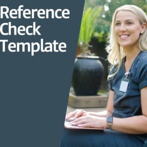 Smiling woman in scrubs sits outdoors with text "Reference Check Template" on the left side of image.