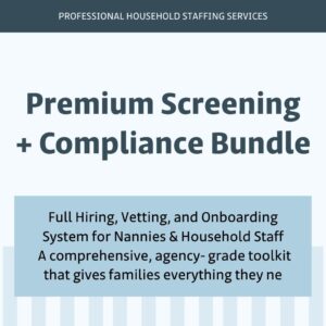 Text graphic promoting a premium screening and compliance bundle for household staffing services.